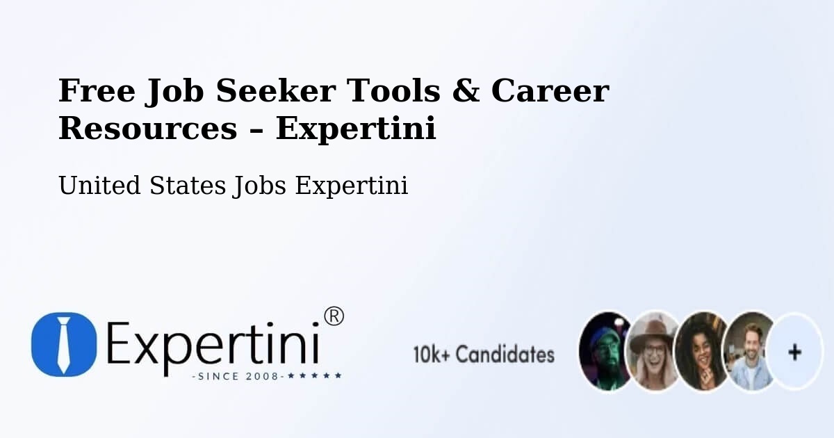 Free Job Seeker Tools & Career Resources – Covina - Covina, United States Jobs Expertini